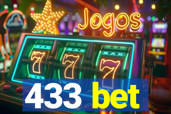 433 bet