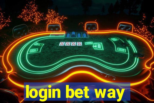 login bet way