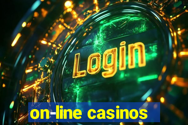 on-line casinos