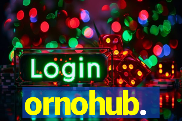 ornohub.