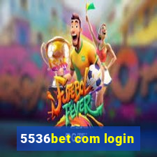 5536bet com login