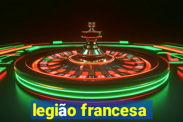 legião francesa