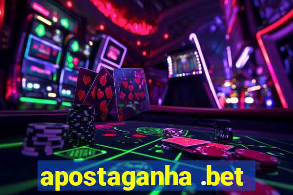 apostaganha .bet