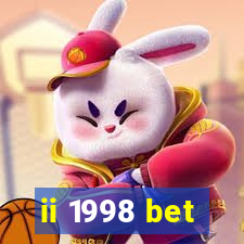 ii 1998 bet