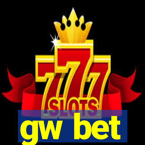 gw bet