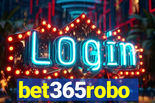 bet365robo