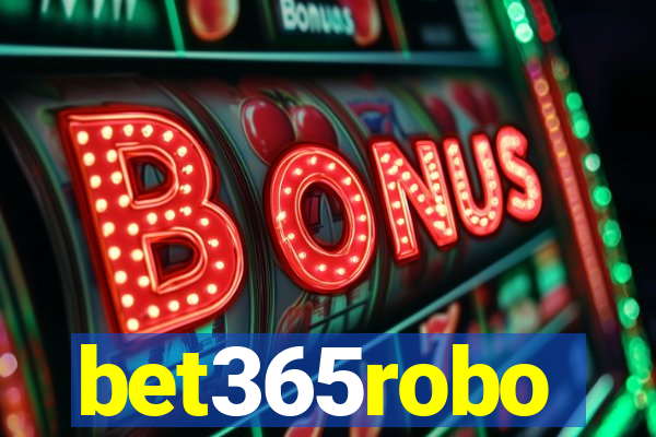 bet365robo