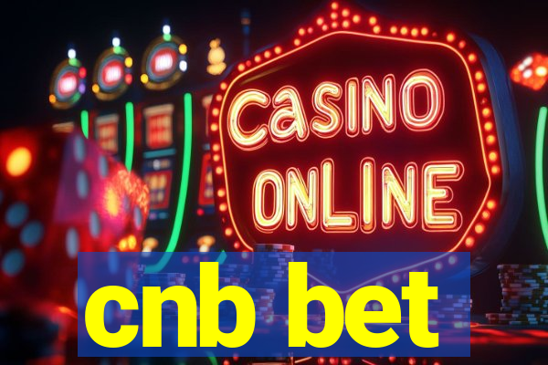 cnb bet