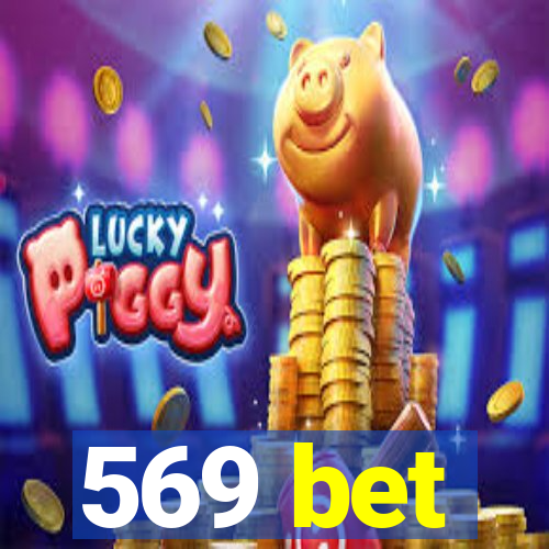 569 bet