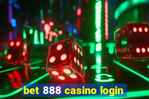 bet 888 casino login