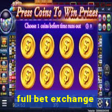 full bet exchange