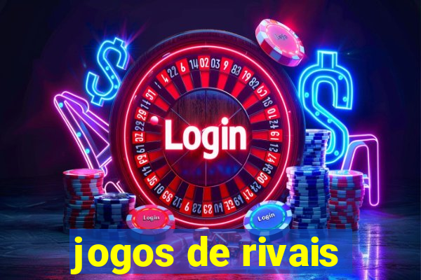 jogos de rivais