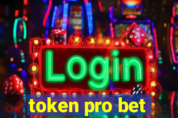 token pro bet