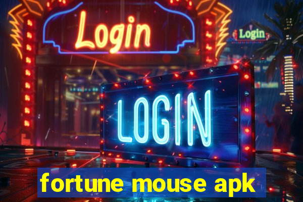 fortune mouse apk