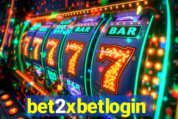 bet2xbetlogin