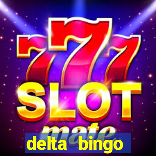 delta bingo peterborough jackpots