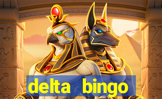 delta bingo peterborough jackpots