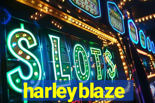 harleyblaze