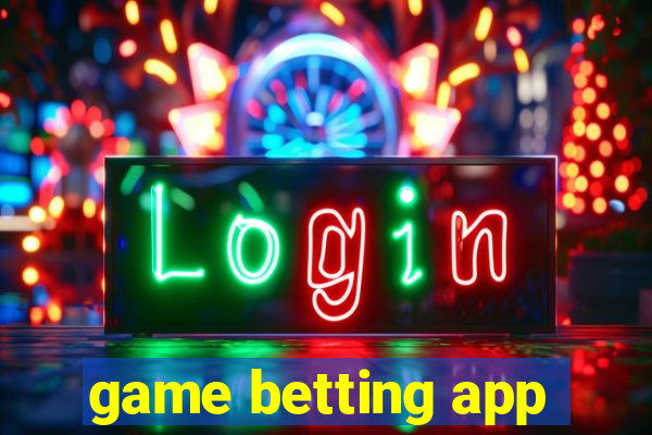 game betting app