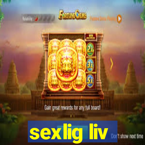 sexlig liv