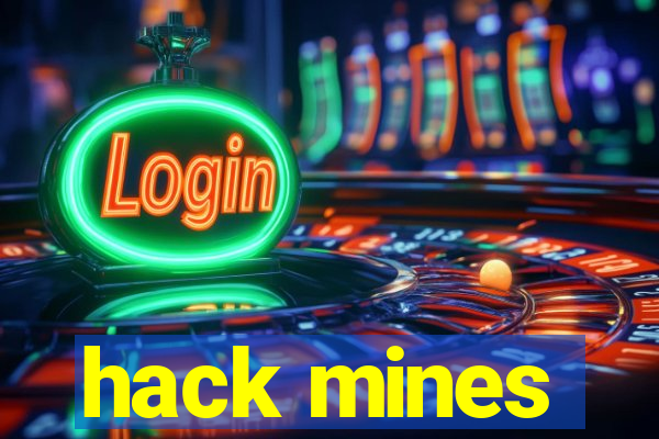 hack mines