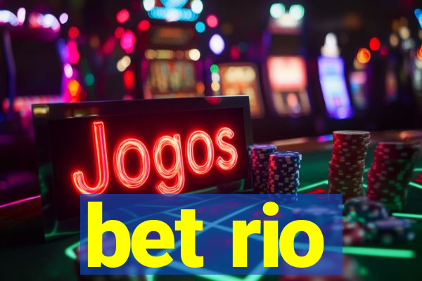 bet rio