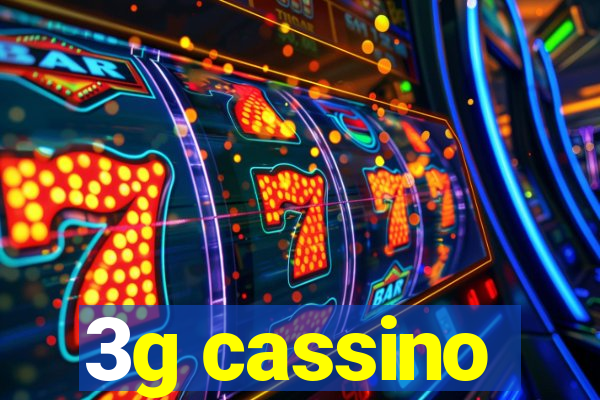 3g cassino