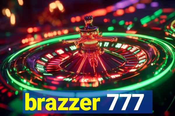 brazzer 777