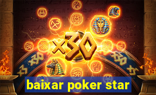 baixar poker star