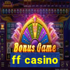 ff casino