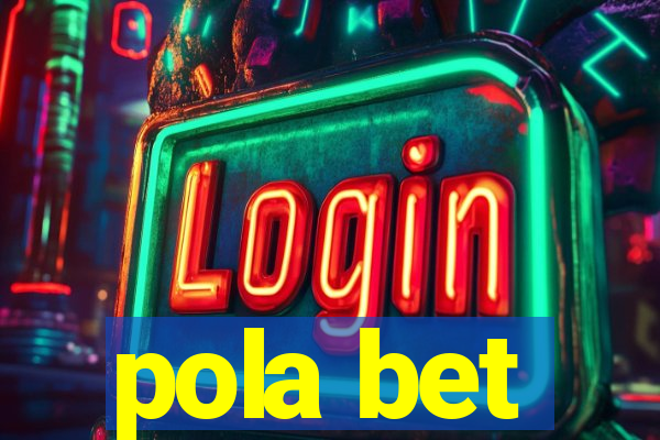 pola bet