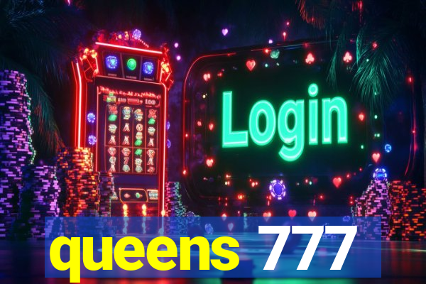 queens 777