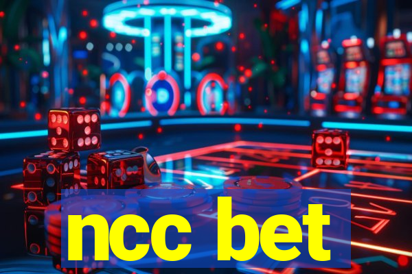 ncc bet