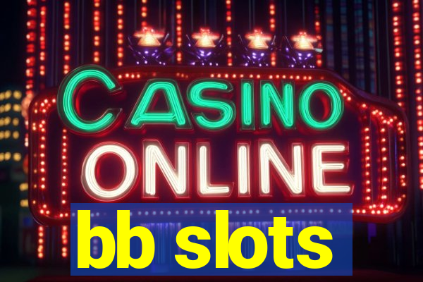 bb slots