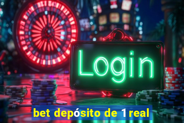 bet depósito de 1 real