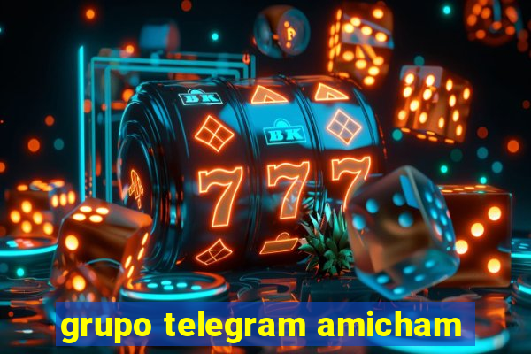 grupo telegram amicham