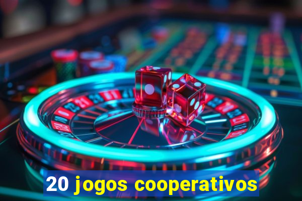 20 jogos cooperativos