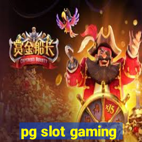 pg slot gaming