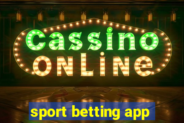 sport betting app