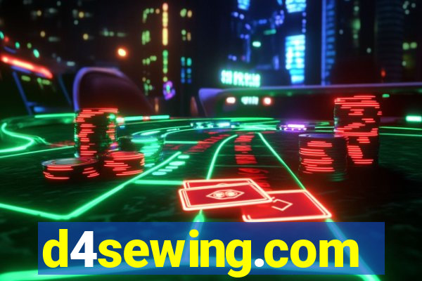 d4sewing.com