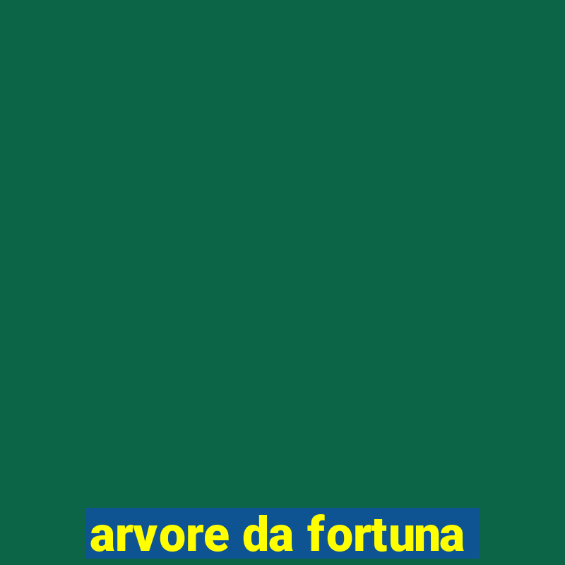 arvore da fortuna