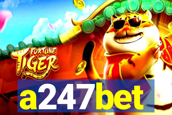 a247bet