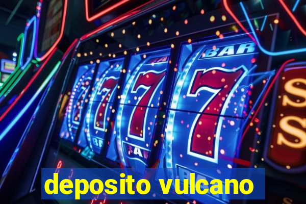 deposito vulcano