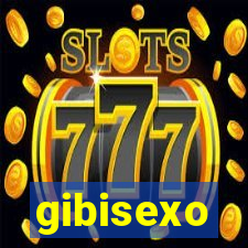 gibisexo