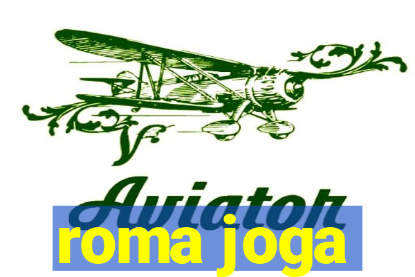 roma joga