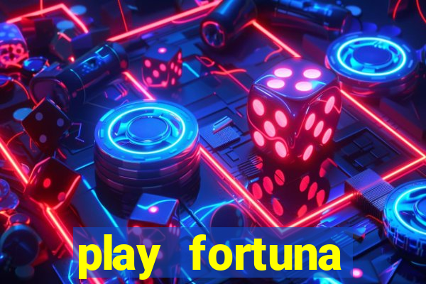 play fortuna código b?nus