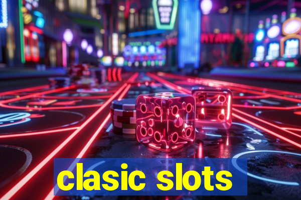 clasic slots