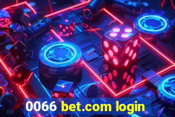 0066 bet.com login