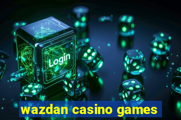 wazdan casino games