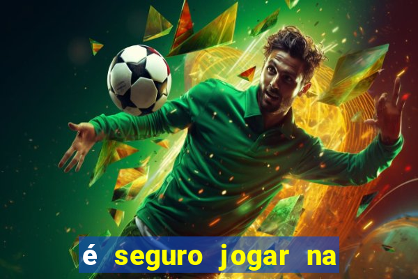 é seguro jogar na loteria online